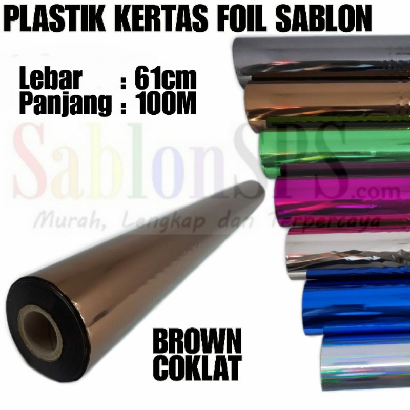 PLASTIK KERTAS FOIL TRANSFER SABLON COKLAT BROWN