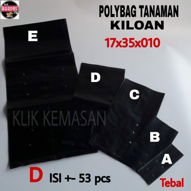 POLYBAG TANAMAN 17X17X35X010 KILOAN/POLYBAG KILOAN PLASTIK POLIBAG