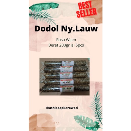 

Dodol Wijen Khas Tangerang Ny.Lauw 1Kg isi 4/5 pcs