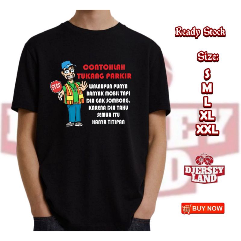KAOS DISTRO PRIA TUKANG PARKIR BAHAN ADEM LEMBUT