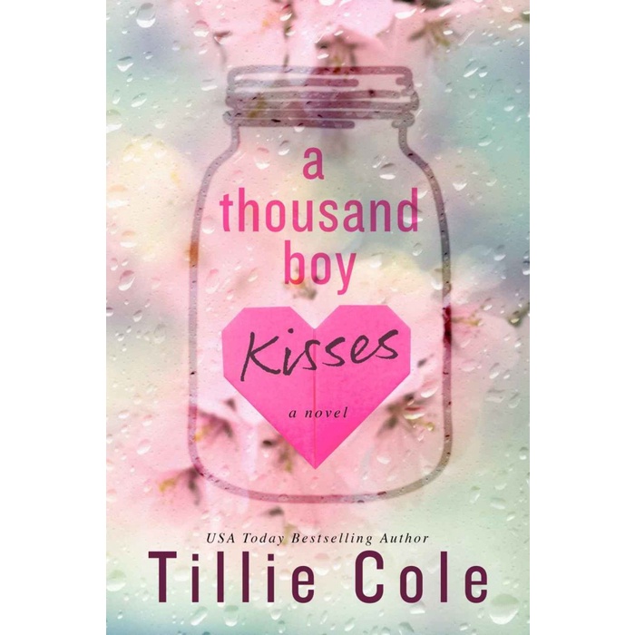 

A Thousand Boy Kisses Tillie Cole