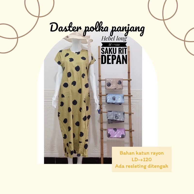 daster panjang daster katun daster polkadot besar daster busui daster resleting dastercantiks