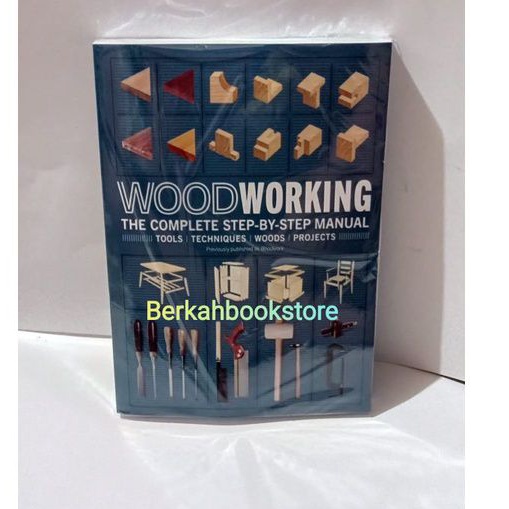 Buku Woodworking the Complete Step-by-Step Manual