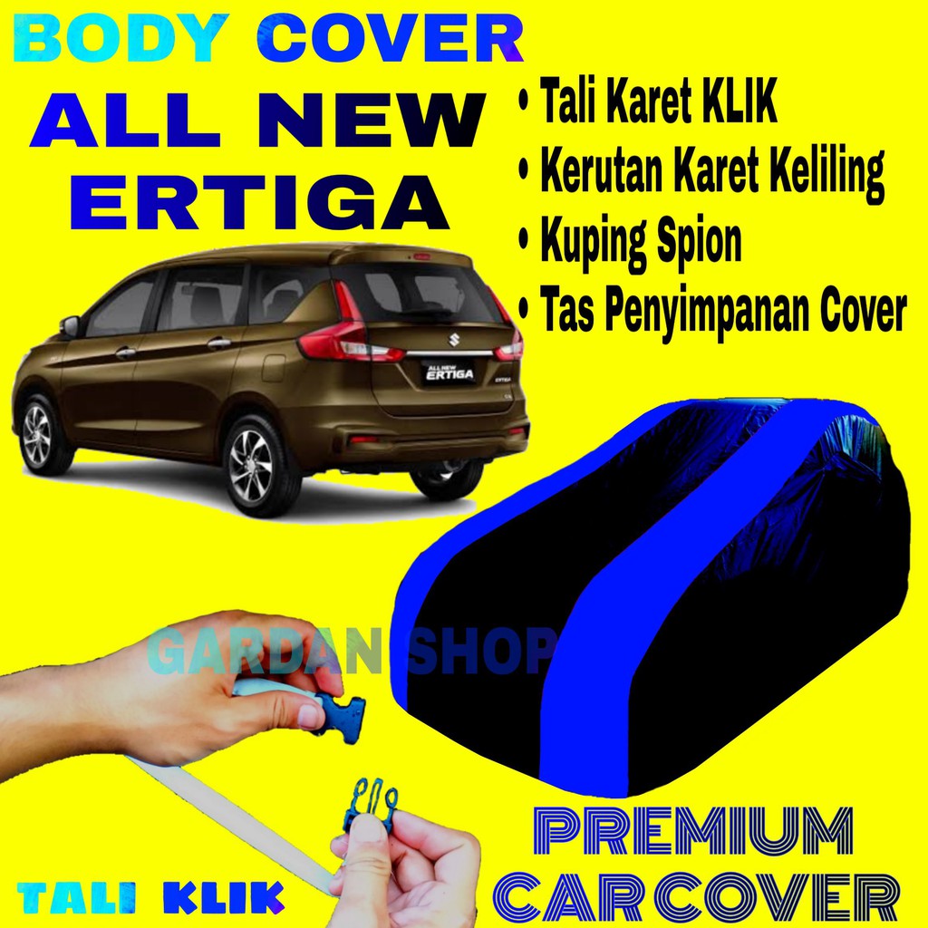 Body Cover ALL NEW ERTIGA Sarung PREMIUM Penutup Pelindung Bodi Mobil New Ertiga PREMIUM Blue Cover