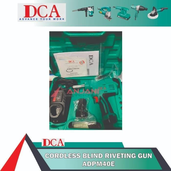 Dca Adpm 40 E Mesin Paku Tembak / Cordless Blind Rivet Gun Adpm40E