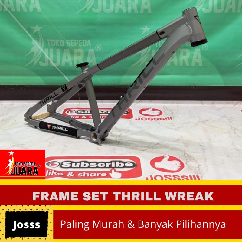 FRAME SET THRILL WREAK