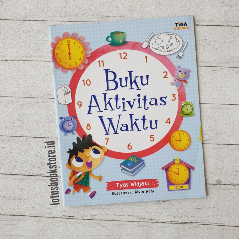 Buku Aktivitas Waktu - Edukasi Anak - Tiga Ananda