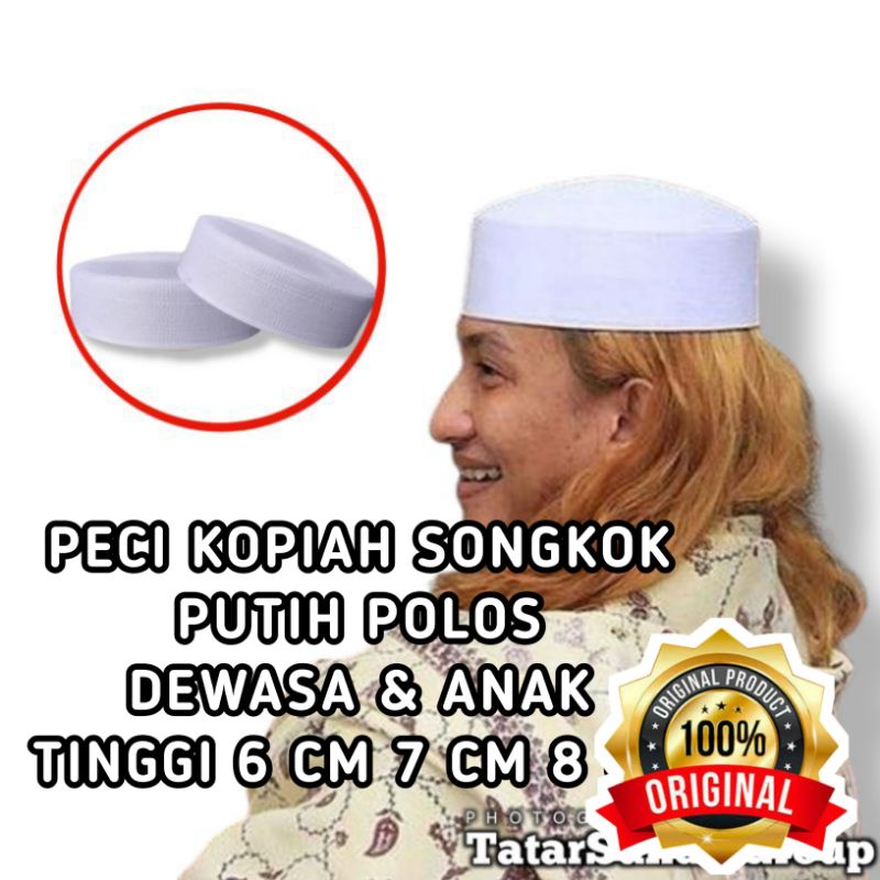 PECI HABIB BAHAR PUTIH POLOS TINGGI 6 CM 7CM 8CM KOPIAH PUTIH HABIB TINGGI 6 CM 7 CM 8 CM SONGKOK PU