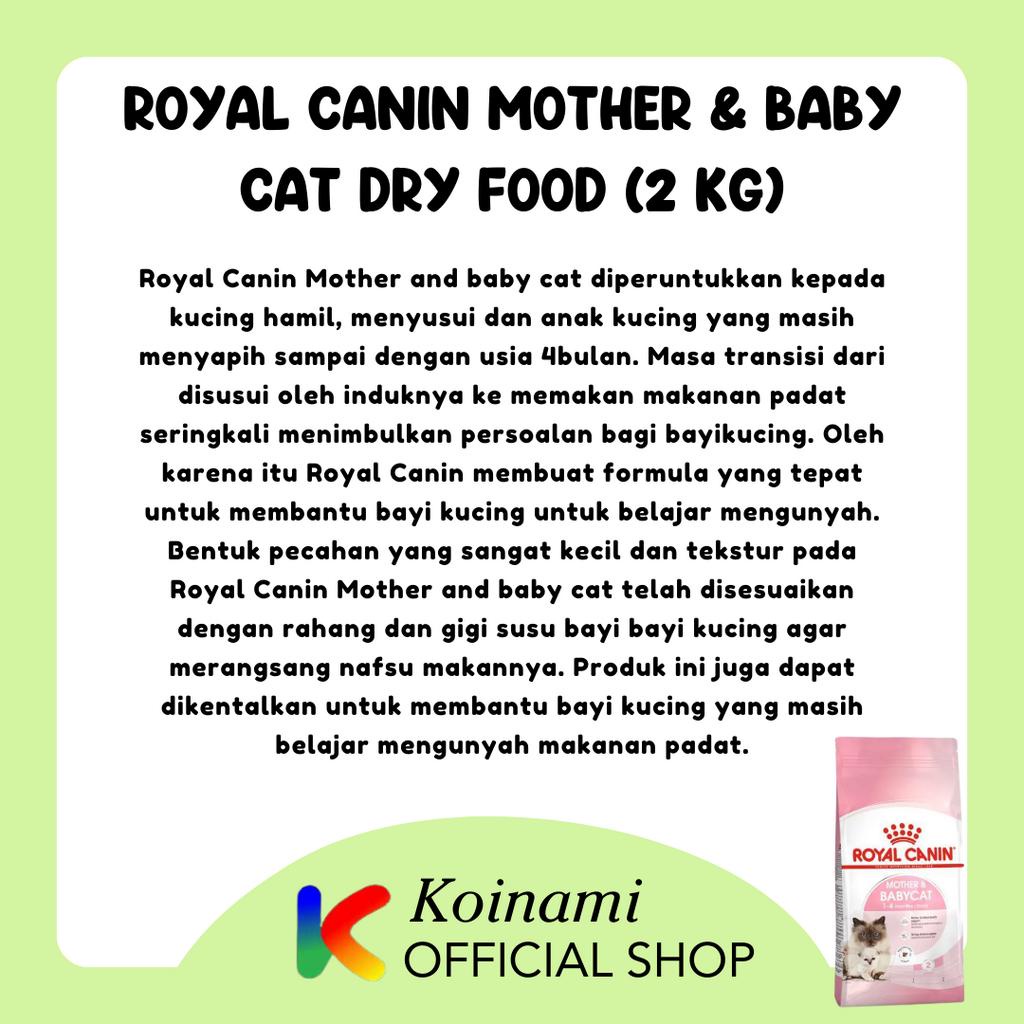 RC MOTHER BABY CAT 2 KG / Royal canin mother and baby / dry food / makanan anank kucing