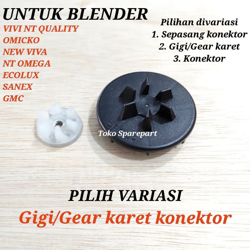 GIGI KARET DAN KONEKTOR DRAT LUBANG KECIL UNTUK BLENDER NATIONAL VIVA NT QUALITY, OMICKO, NEW VIVA, 