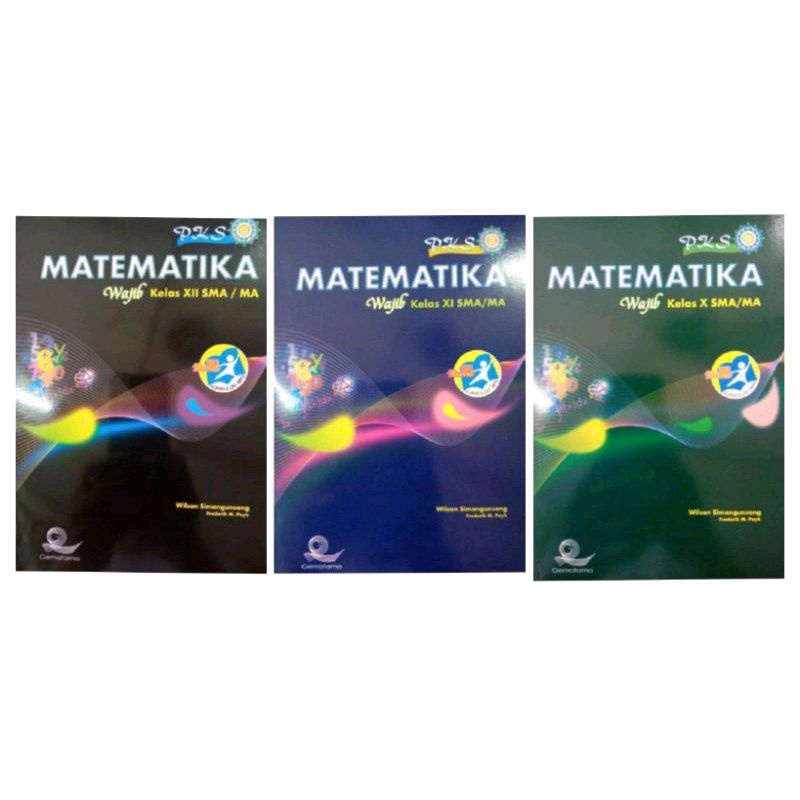 PKS Matematika Wajib SMA Kelas 10, X, 11,XI,  12,XII,  Gematama - Wilson Simangunsong