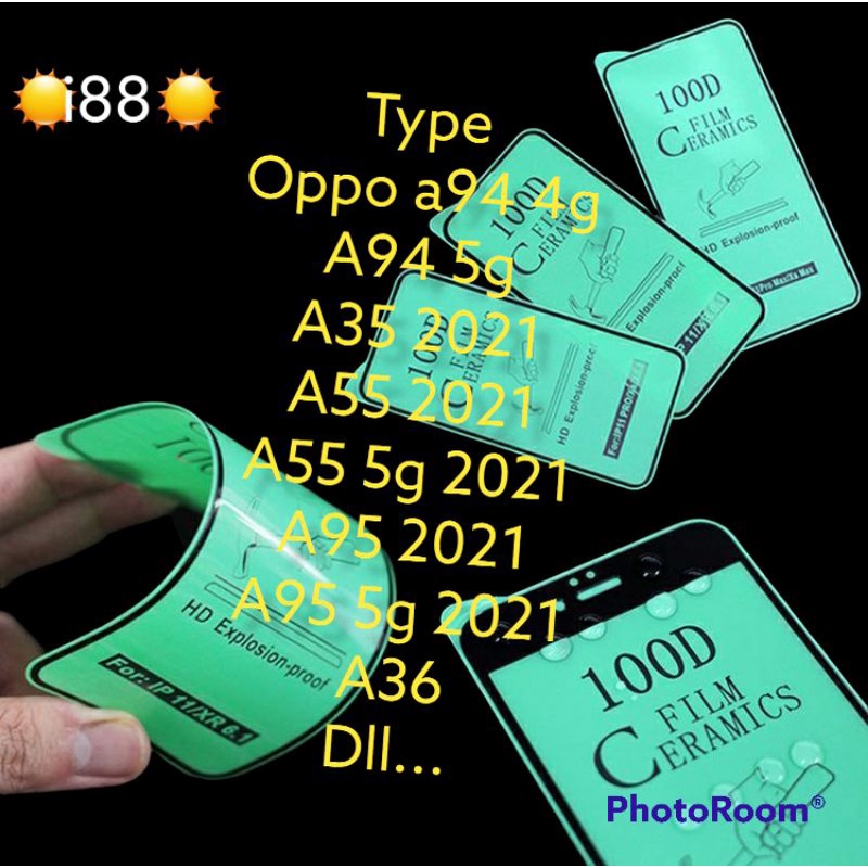 Antigores clear film full lem oppo a94 4g, a94 5g, a35 2021, a55 2021, a55 5g 2021, a95 2021, a95 5g 2021, a36, a56 5g, a76, a96