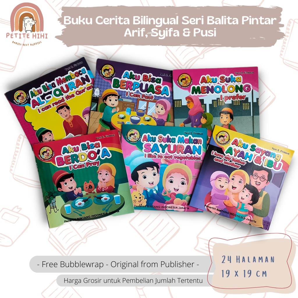Buku Cerita Bilingual Seri Balita Pintar - Arif, Syifa, Pusi