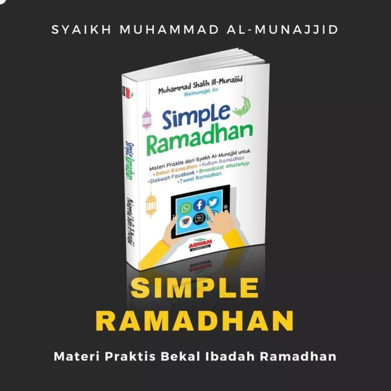 Simple Ramadhan - Bekal Ramadhan - Kultum Ramadhan