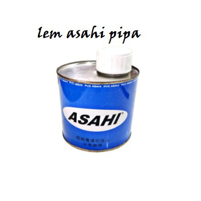 

lem pipa pvc asahi kaleng / lem paralon kaleng asahi