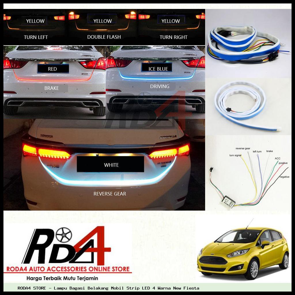 Lampu Bagasi Belakang Mobil Strip LED 4 Warna New Fiesta