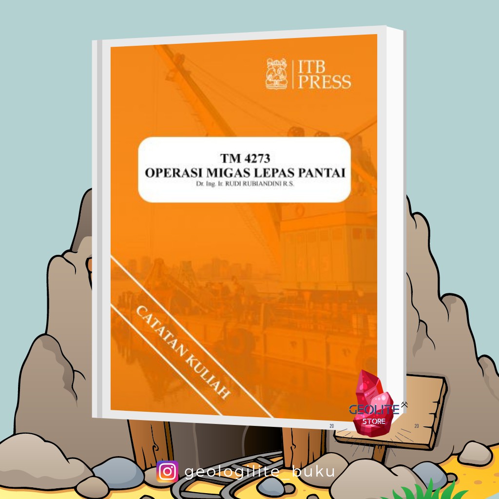

OPERASI MIGAS LEPAS PANTAI / Buku catatan / buku / buku catatan kuliah / buku kuliah / TAMBANG