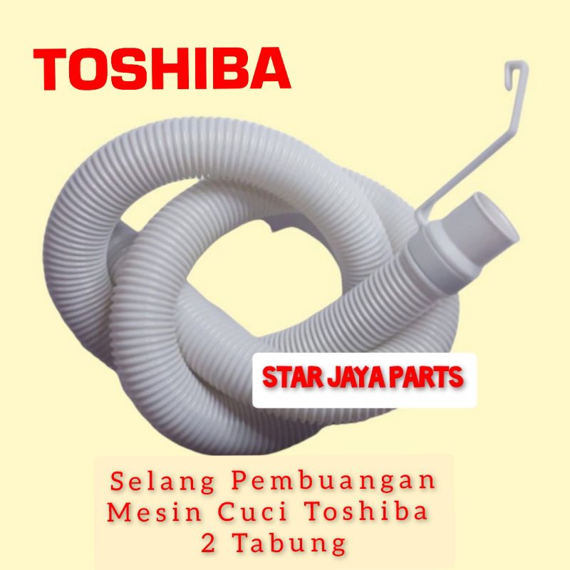 Selang Pembuangan Mesin Cuci Toshiba 2 Tabung