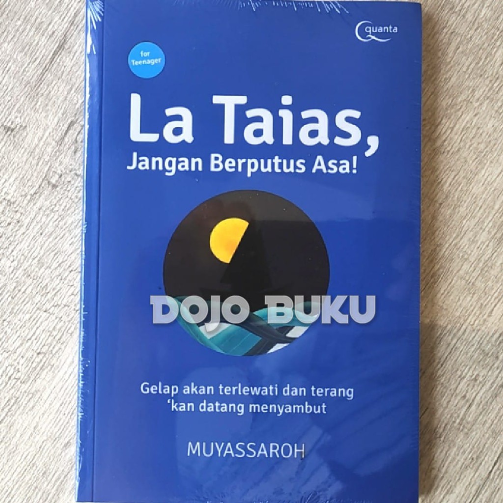 La Taias, Jangan Berputus Asa! by Muyassaroh