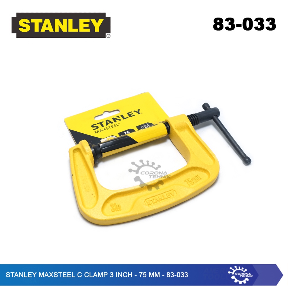 83-033 - Stanley MaxSteel C Clamp / G Clamp 3 Inch - 75 mm