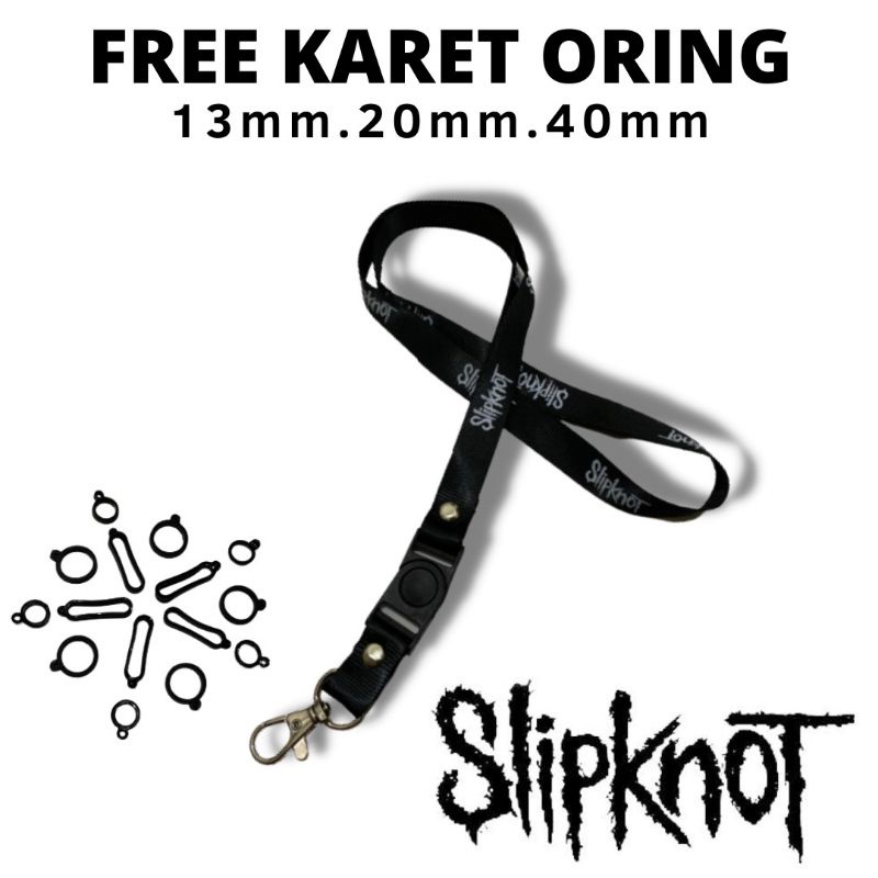 

LANYARD GANTUNGAN SERBAGUNA free 3 oring SLlPKNOT gantungan hp