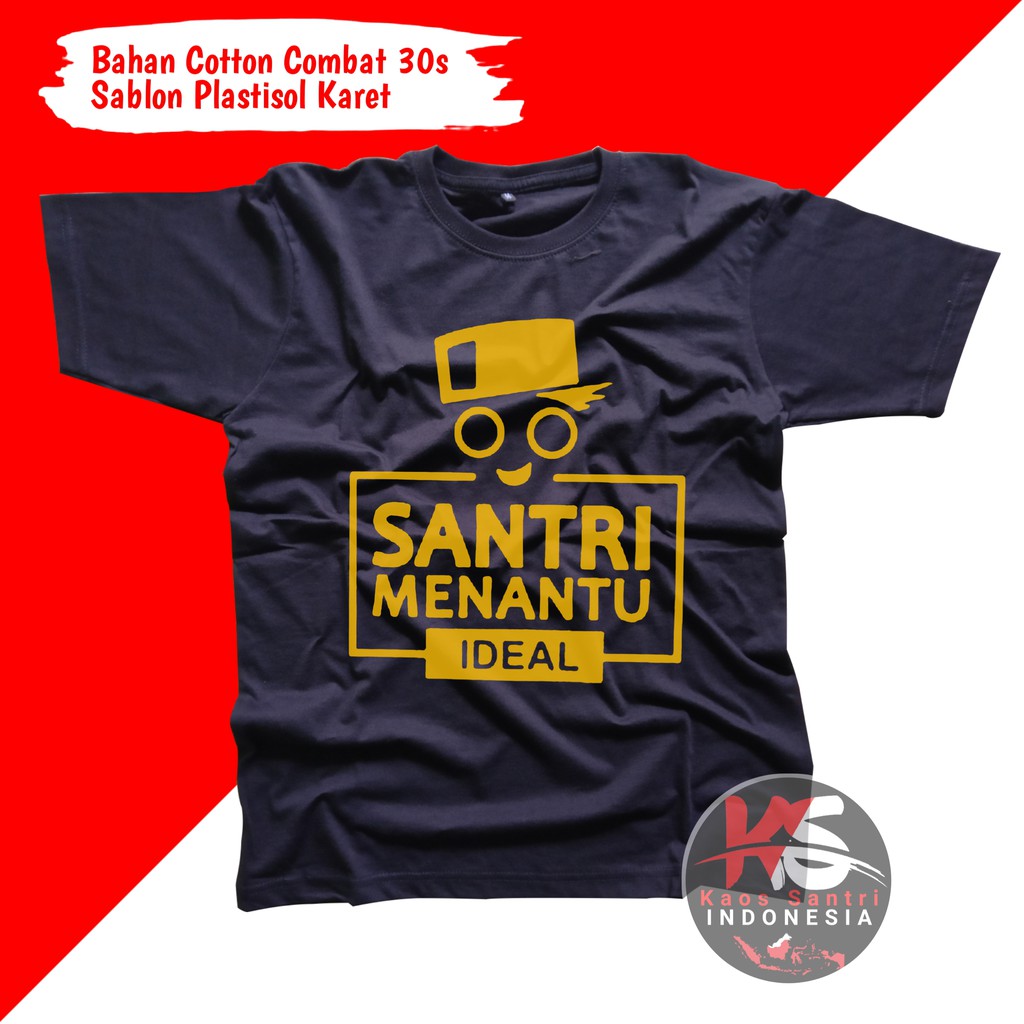 KAOS SANTRI // KAOS SANTRI SALAFI // KAOS DAKWAH // KAOS MUSLIM // KAOS DISTRO // KODE O-O4 LENGAN PENDEK