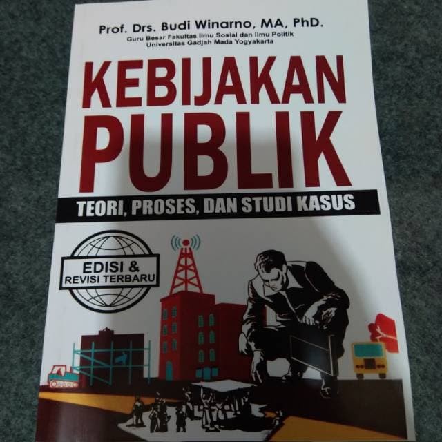 

PROMO!!! BUKU KEBIJAKAN PUBLIK TEORI PROSES DAN STUDI KASUS - BUDI WINARNO TERMURAH