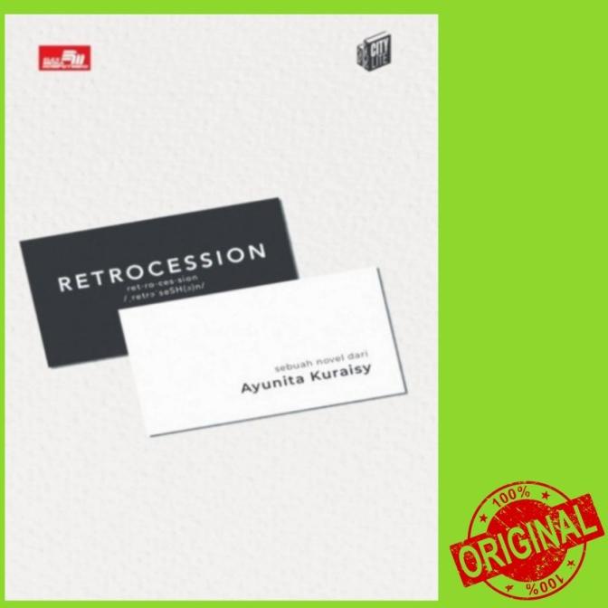 

NOVEL RETROCESSION - By Ayunita Kuraisy Star Seller