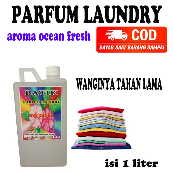 PARFUM LAUNDRY GRADE A AROMA OCEAN FRESH ISI 1 LITER