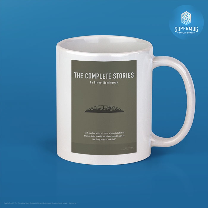 Gelas Mug Ceramic The Complete Short Stories Of Ernest Hemingway Greatest Book Series