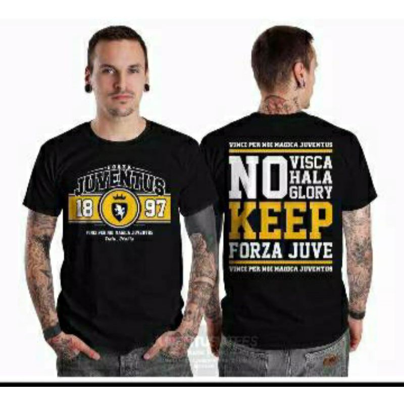 kaos juventus juve 1897 no visca hala glory keep forza juve KATUN COMBED 30S