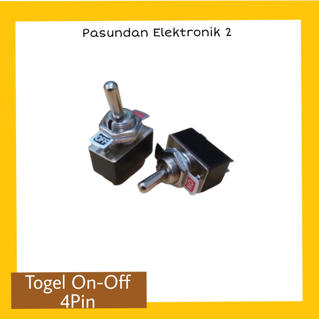 Switch Toggle Togel  On Off 4Pin Toggle On Off 4 Pin