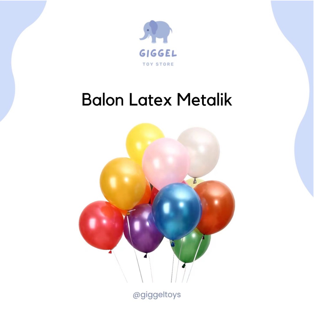 [ Giggel ] Balon Latex Metalik / Balon Latex Metalic Bahan Karet Tebal 12 Inch