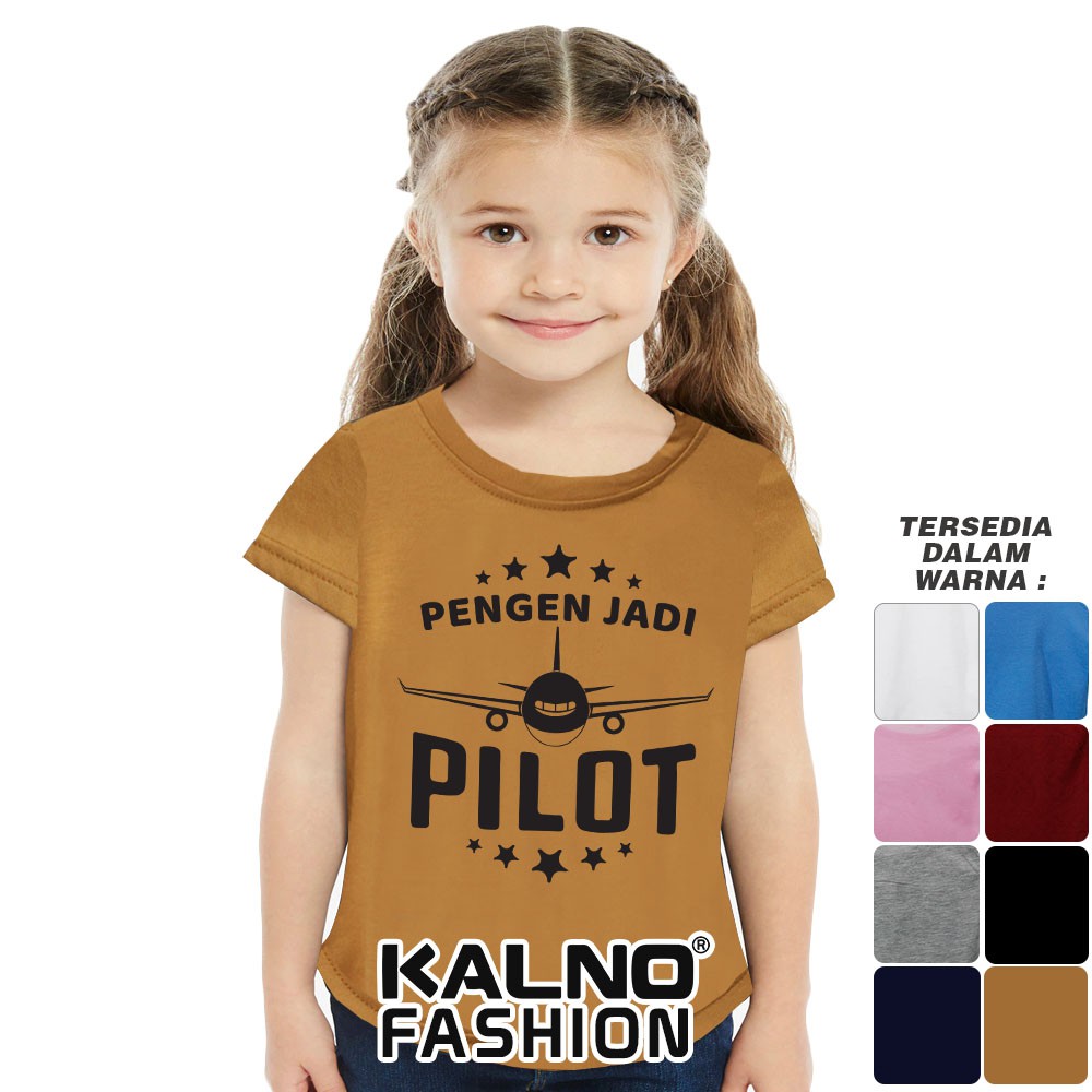 Baju Anak Print Pengen jadi pilot 301 - Anak Anak Umur 1 -  7 Tahun Ukuran S M L XL Bahan Katun poly