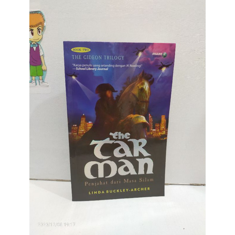 Novel The Gideon Trilogi The Tar Man Penjahat Dari Masa Silam By Linda Buckley.Acher