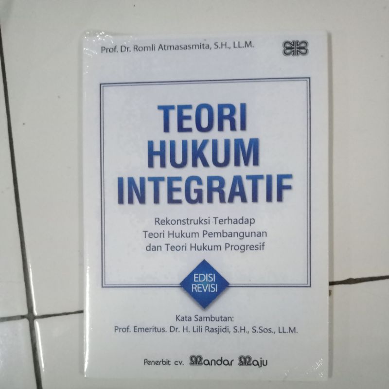 TEORI HUKUM INTEGRATIF