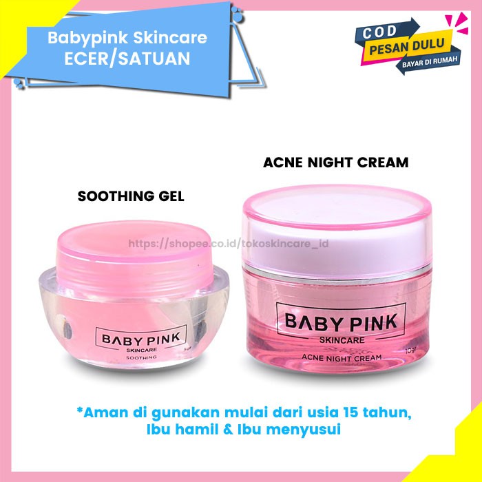 Babypink Soothing Gel &amp; Acne Night Cream Jerawat | Baby Pink Skincare Ecer Original Aman Resmi BPOM