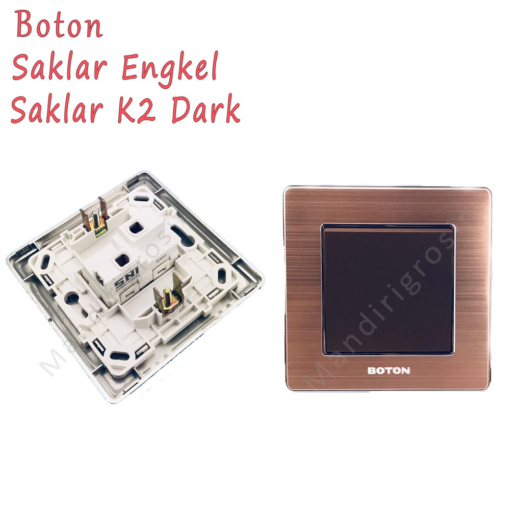 Saklar Engkel  * Saklar * Boton