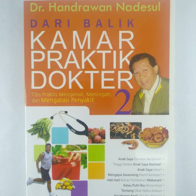 

Dari Balik Kamar Praktik Dokter 2