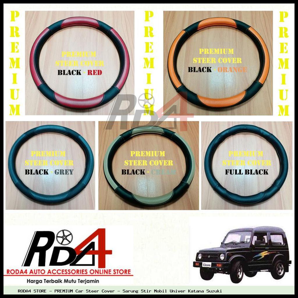PREMIUM Car Steer Cover - Sarung Stir Mobil Univer Katana Suzuki