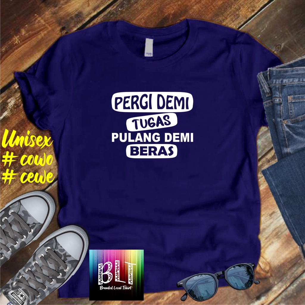 Cod/Promo Diskon Kaos Pergi Demi Tugas Pulang Demi Kaos Terlaris Kualitas Terjamin/Kaos Murah/Kaos Cotton 30s/Kaos katun/Pakaian Pria pakaian Wanita/Kaos Distro Pria/Kaos Pakaian Pria Dan Pakaian Wanita/Kaos Kata2 Lucu/Kaos Viral/Kaos Promo/Best Seller