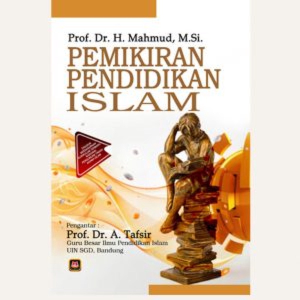 PEMIKIRAN PENDIDIKAN ISLAM