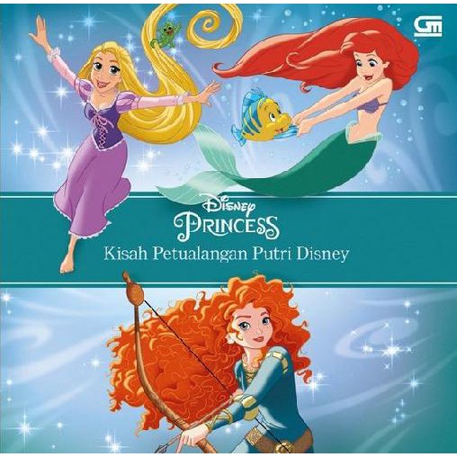 Buku Disney Princess: Kisah Petualangan Putri Disney