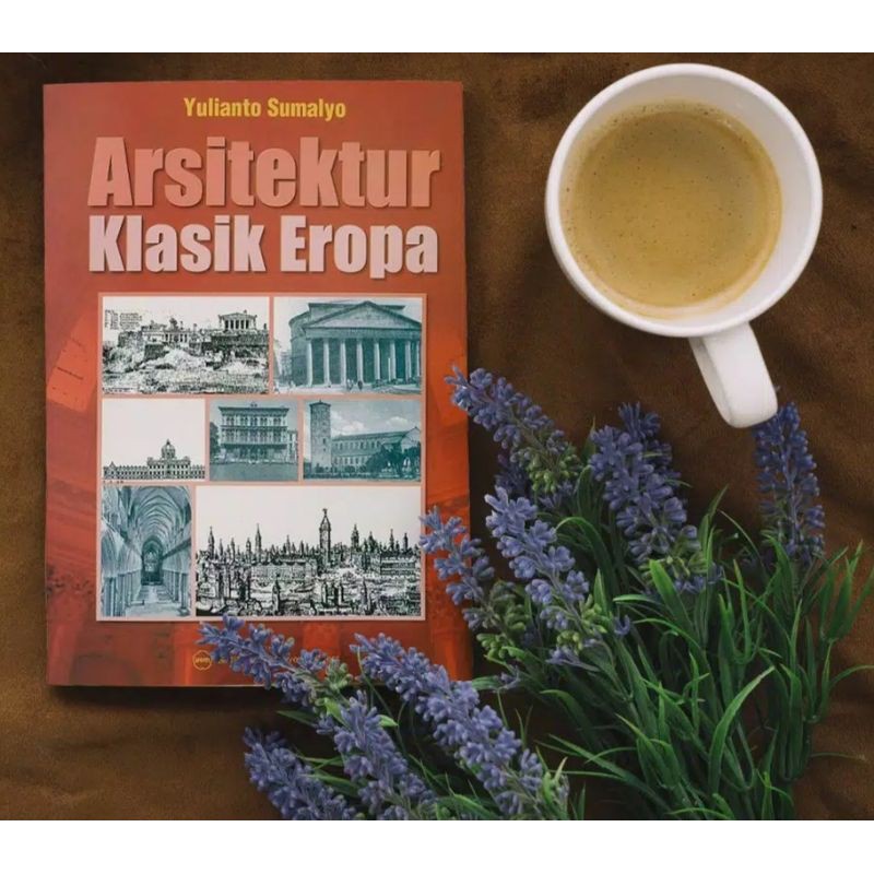 BUKU ORIGINAL Arsitektur klasik Eropa Penerbit UGM PRESS