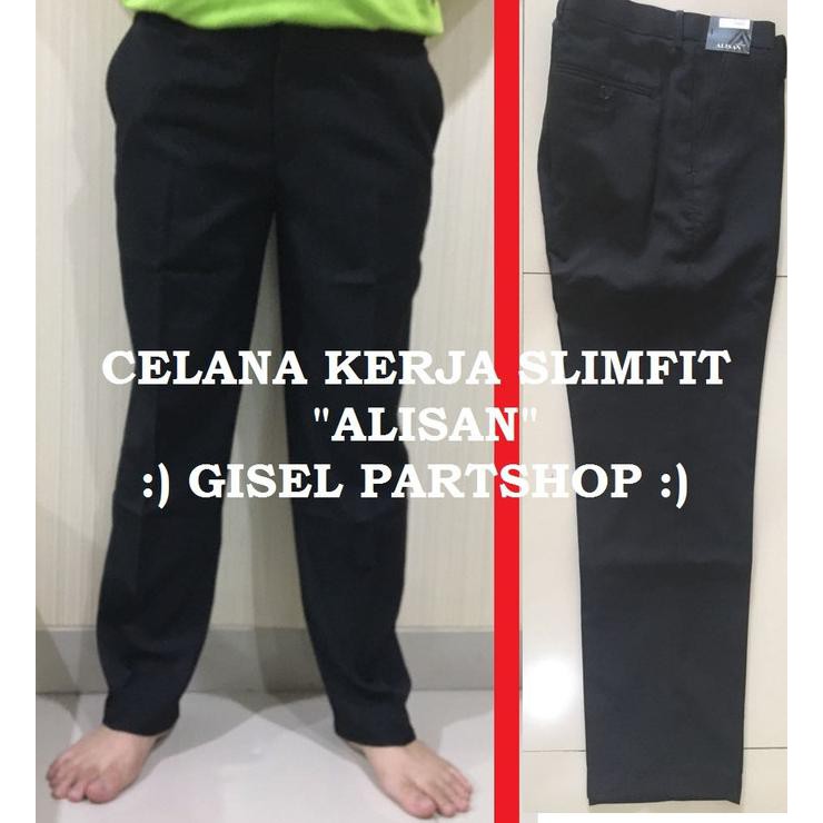 Celana Kerja "Alisan" Slimfit size 27 - 38