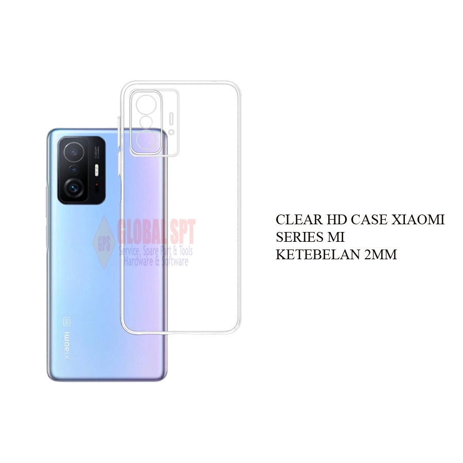 CLEAR HARD CASE TRANSPARAN KETEBALAN 2MM / XIAOMI MI 10 / MI 10 PRO / MI 10T / MI 11 / MI 11T / MI 9