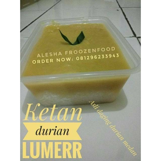 

Ketan Durian lumerr