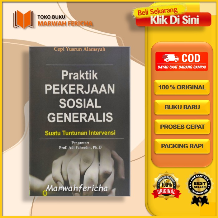 Buku Praktik Pekerjaan Sosial Generalis suatu tuntunan intervensi