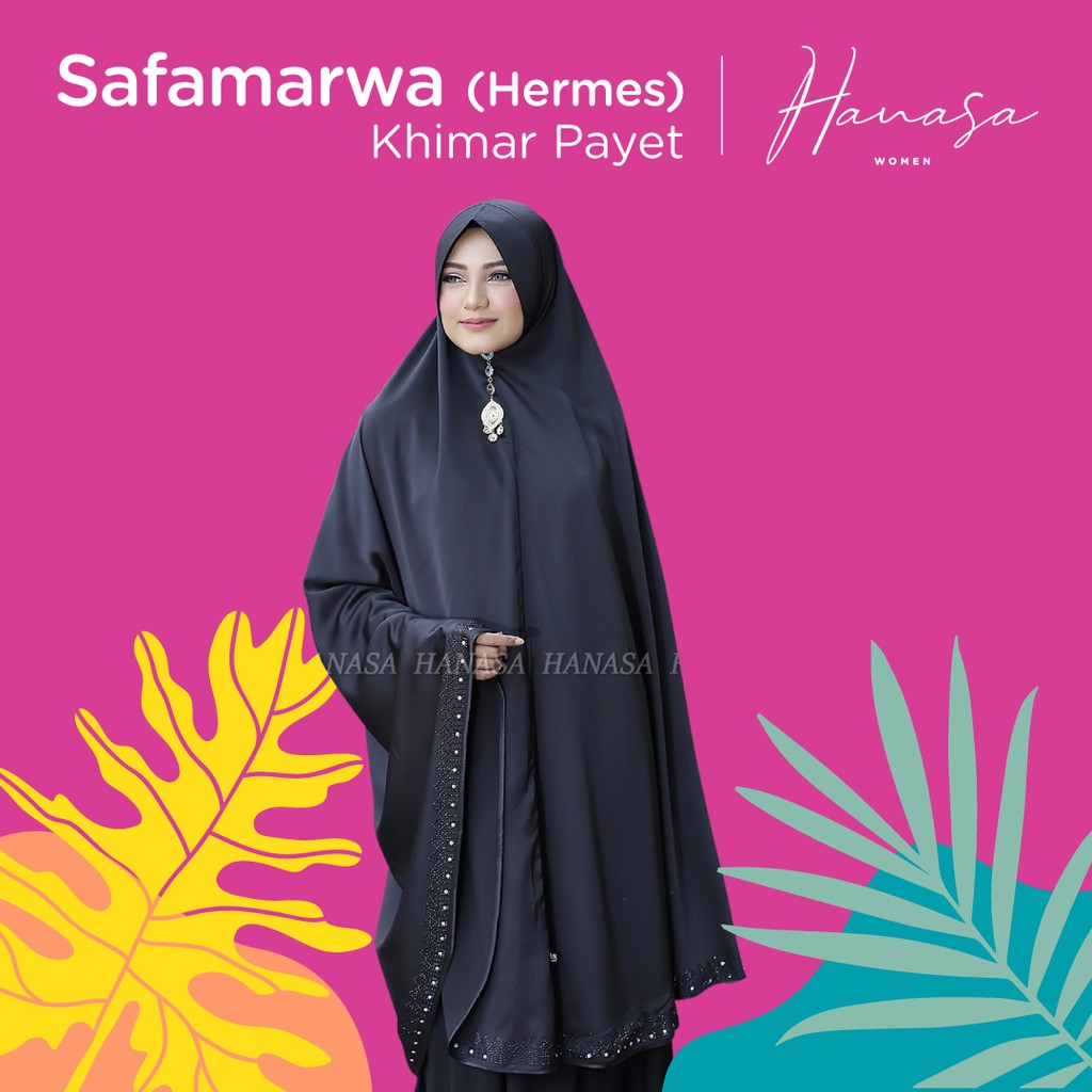 KHIMAR HERMES SAFA MARWA. KHIMAR  PAYET. HIJAB PAYET. KHIMAR ORIGINAL HANASA