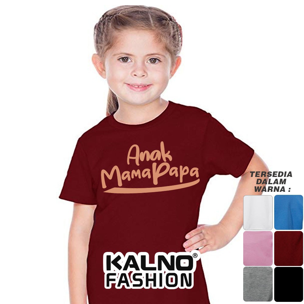 Baju Kaos Anak Mama Papa 6 - 12 Bulan - Kaos Polos Anak Cowok Dan Cewek - Kaos Anak Mama Papa - Kaos Anak Santai